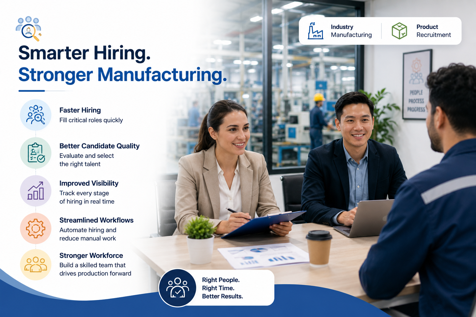 Top Reasons Why Recruitment Slows Down in Manufacturing Industry
